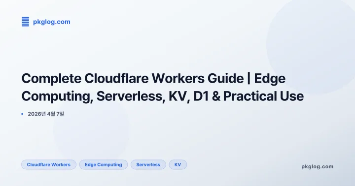 Complete Cloudflare Workers Guide | Edge Computing, Serverless, KV, D1 & Practical Use