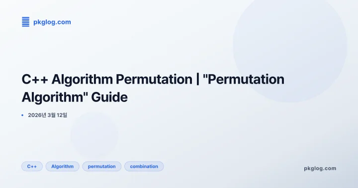 C++ Algorithm Permutation | "Permutation Algorithm" Guide