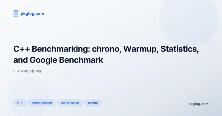 C++ Benchmarking: chrono, Warmup, Statistics, and Google Benchmark