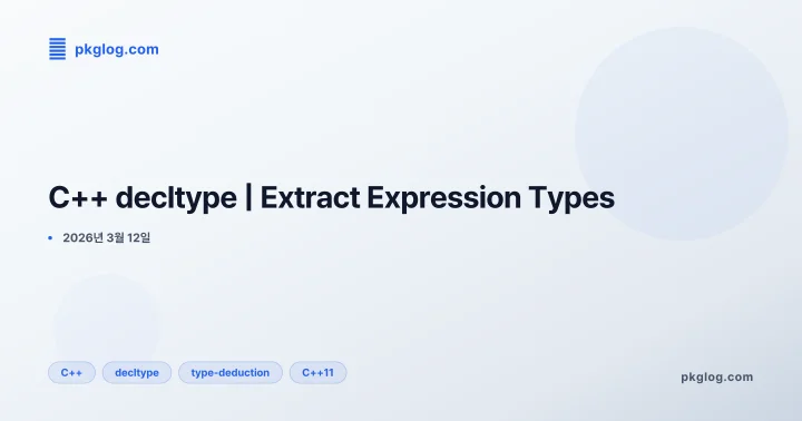 C++ decltype | Extract Expression Types