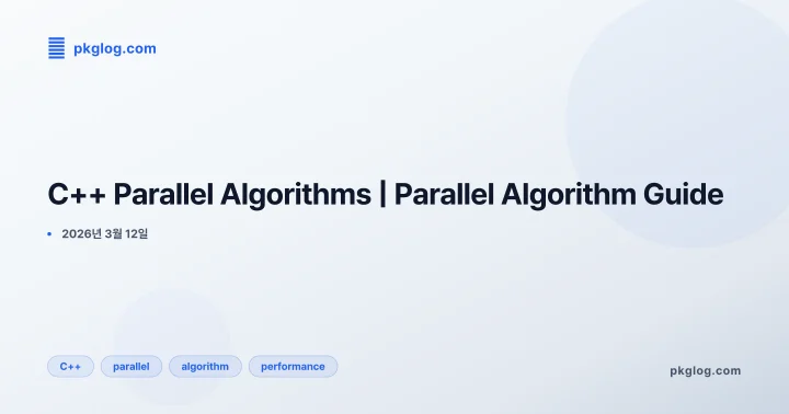 C++ Parallel Algorithms | Parallel Algorithm Guide