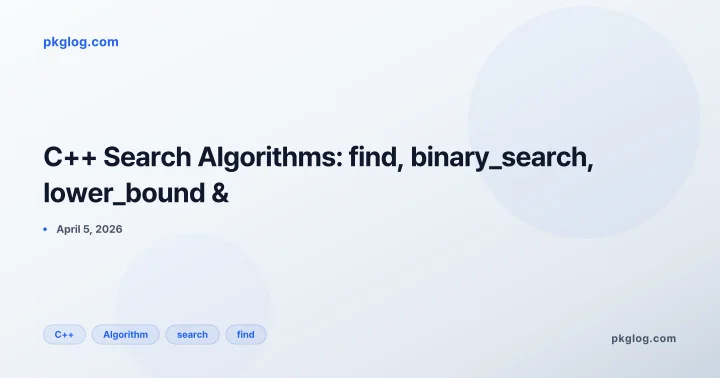 C++ Search Algorithms: find, binary_search, lower_bound &
