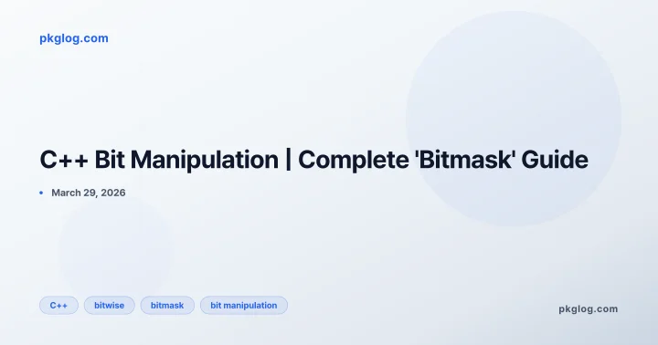 C++ Bit Manipulation | Complete 'Bitmask' Guide