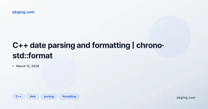 C++ date parsing and formatting | chrono· std::format
