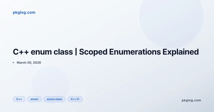 C++ enum class | Scoped Enumerations Explained
