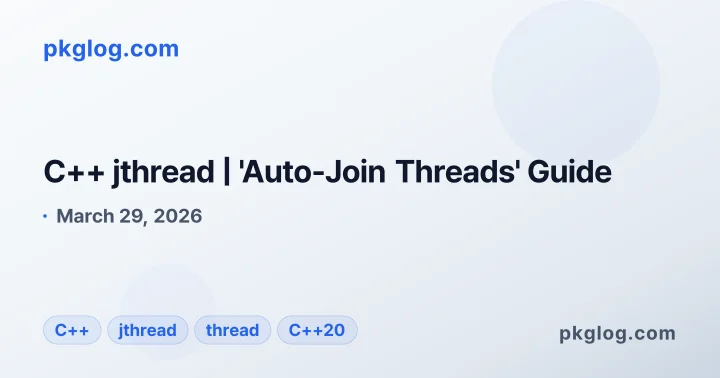 C++ jthread | 'Auto-Join Threads' Guide
