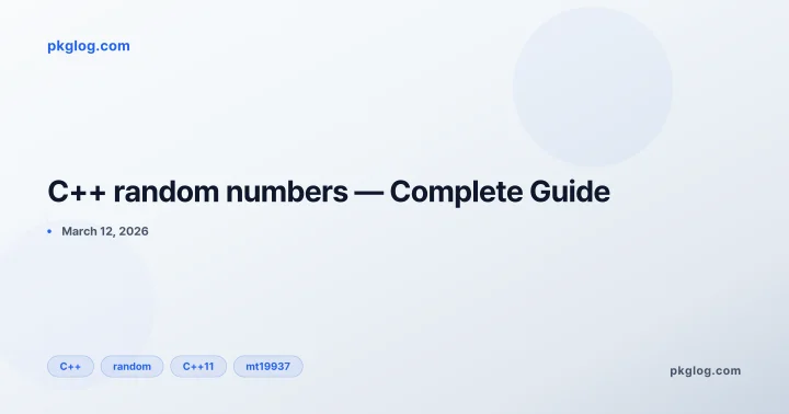 C++ random numbers — Complete Guide