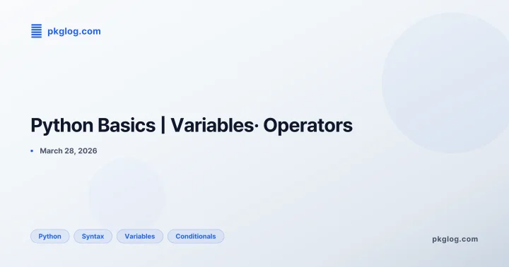 Python Basics | Variables· Operators