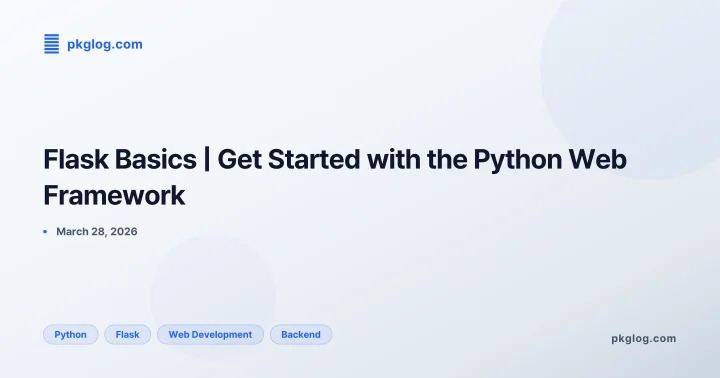 Flask Basics | Get Started with the Python Web Framework
