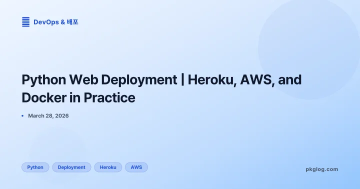 Python Web Deployment | Heroku, AWS, and Docker in Practice